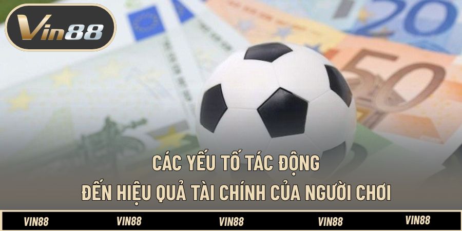 Cách Tính Tiền Trong Cá Độ Bóng Đá Trực Tuyến - Đơn Giản Nhất Cách Tính Tiền Trong Cá Độ Bóng Đá Trực Tuyến - Đơn Giản Nhất