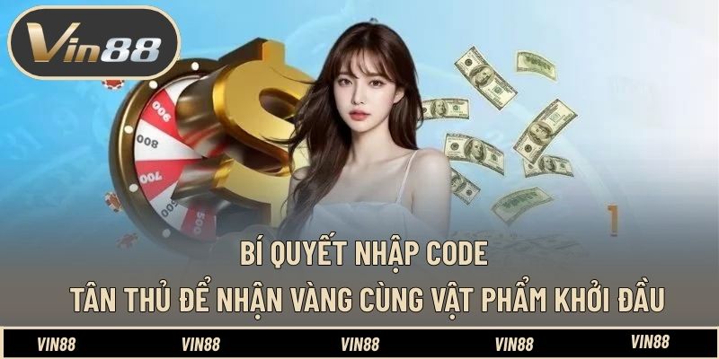 Hướng Dẫn Nhận Code Tân Thủ Không Cần Nạp - Nhận Thưởng Ngay Hướng Dẫn Nhận Code Tân Thủ Không Cần Nạp - Nhận Thưởng Ngay