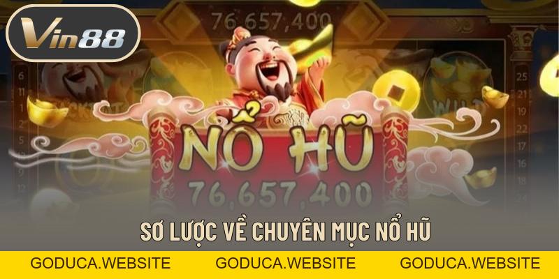 Nổ Hũ – Trò Chơi Đổi Thưởng Trúng Jackpot Cực Khủng Nổ Hũ – Trò Chơi Đổi Thưởng Trúng Jackpot Cực Khủng