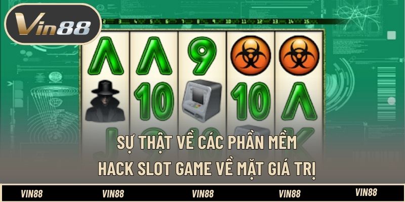 Sự Thật Về Các Phần Mềm Hack Slot Game - Nâng Kỹ Năng Sự Thật Về Các Phần Mềm Hack Slot Game - Nâng Kỹ Năng