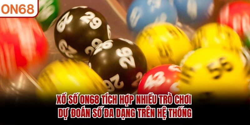 Xổ Số On68 – Khám Phá Chuyên Mục Dự Đoán Số 2026 Xổ Số On68 – Khám Phá Chuyên Mục Dự Đoán Số 2026