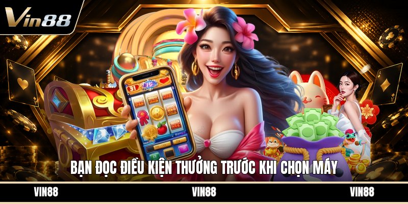 Mẹo Chơi Slot Game - Cách Đọc Máy Quay Hiệu Quả Nhất