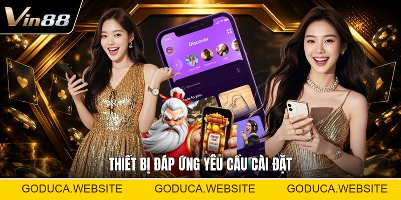 Tải App VIN88 Android - Hướng Dẫn Cài Đặt Trên Máy